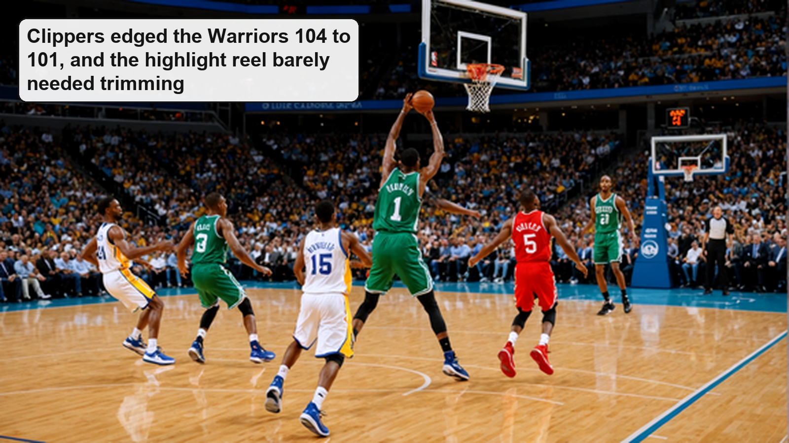 Clippers edged the Warriors 104 to 101, and the highlight reel barely needed trimming Photo: Yahoo Sports.